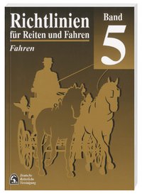 Richtlinien f. Reiten+Fahren Bd.5